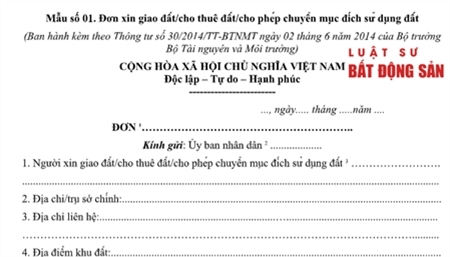 Đơn xin giao đất/cho thuê đất/cho phép chuyển mục đích sử dụng đất