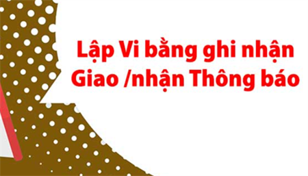 Vi Bằng Thông Báo Là Như Thế Nào?